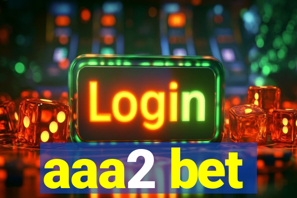 aaa2 bet